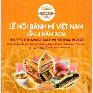 Lễ hội bánh mì Việt Nam lần thứ 4 –  năm 2026